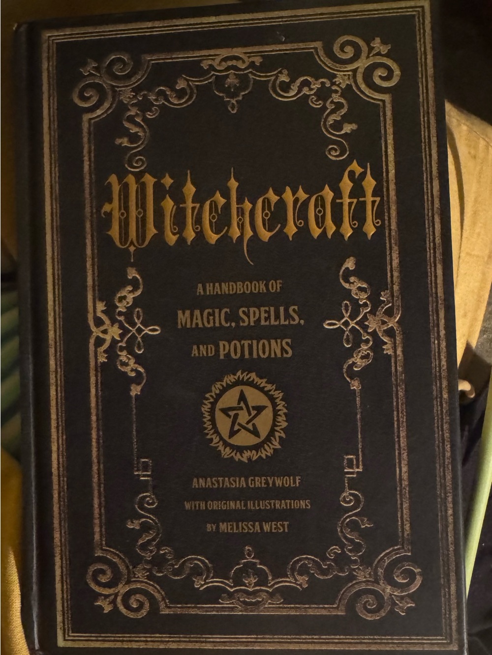 Witchcraft: A Handbook of Magic, Spells, and Potions — Black & Gold Hardcover